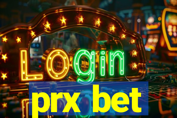 prx bet